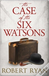 Case Of The Six Watsons