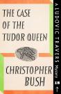 Case Of The Tudor Queen - Preview