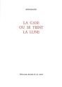 Case Ou Se Tient La Lune (La) - Preview