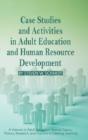 Case Studies And Activities In Adult Education And Human Resource Development - Preview