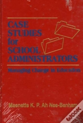 Case Studies For School Administrators