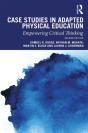 Case Studies In Adapted Physical Education - Preview