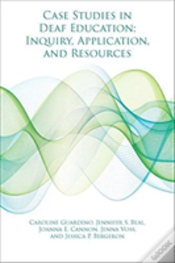 Capa do artigo Case Studies In Deaf Education Â€“ Inquiry, Application, And Resources