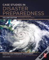 Case Studies In Disaster Preparedness