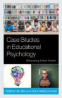 Case Studies In Educational Psychology - Preview