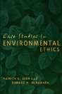Case Studies In Environmental Ethics - Preview