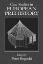 Case Studies In European Prehistory - Preview