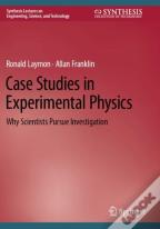 Case Studies In Experimental Physics