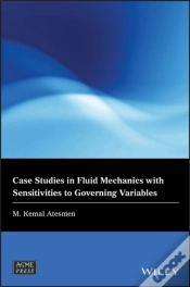 Capa do artigo Case Studies In Fluid Mechanics With Sensitivities To Governing Variables