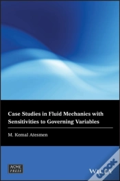 Capa do artigo Case Studies In Fluid Mechanics With Sensitivities To Governing Variables