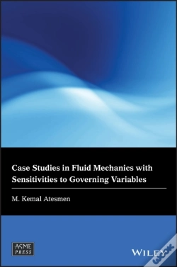 Capa do artigo Case Studies In Fluid Mechanics With Sensitivities To Governing Variables