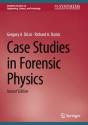 Case Studies In Forensic Physics - Preview