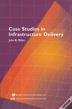 Capa do artigo Case Studies In Infrastructure Delivery