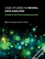 Case Studies In Neural Data Analysis