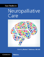Case Studies In Neuropalliative Care - Preview