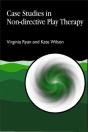 Case Studies In Non-Directive Play Therapy - Preview