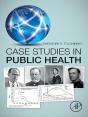 Case Studies In Public Health - Preview