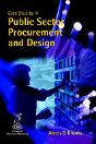 Case Studies In Public Sector Procurement And Design - Preview