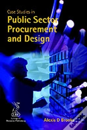 Case Studies In Public Sector Procurement And Design