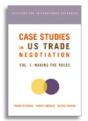 Case Studies In Us Trade Negotiation Â€“ Resolving Disputes - Preview