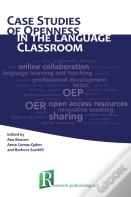 Case Studies Of Openness In The Language Classroom
