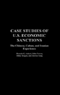 Case Studies Of U.S. Economic Sanctions - Preview