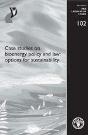 Case Studies On Bioenergy Policy And Law: Options For Sustainability - Preview