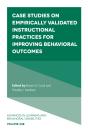 Case Studies On Empirically Validated Instructional Practices For Improving Behavioral Outcomes - Preview