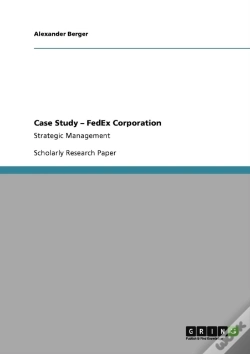 Capa do artigo Case Study Aã¢Â€Šâ¬" Fedex Corporation