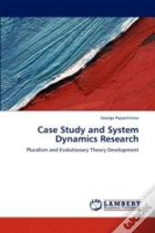Case Study And System Dynamics Research