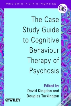 Capa do artigo Case Study Guide To Cognitive Behaviour Therapy Of Psychosis