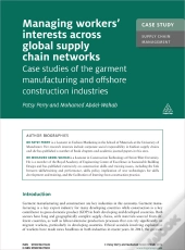 Case Study: Managing Workers' Interests Across Global Supply Chains Networks