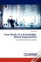 Capa do artigo Case Study Of A Knowledge-Based Organization