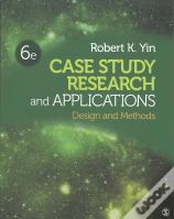 Case Study Research And Applications