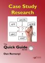 Case Study Research : The Quick Guide Series - Preview