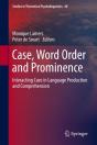Case, Word Order And Prominence - Preview