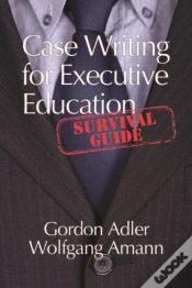 Capa do artigo Case Writing For Executive Education