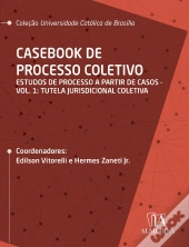 Casebook De Processo Coletivo – Vol. I