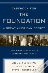 Casebook For The Foundation: A Great American Secret