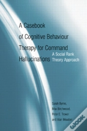 Capa do artigo Casebook Of Cognitive Behaviour Therapy For Command Hallucinations