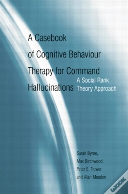 Capa do artigo Casebook Of Cognitive Behaviour Therapy For Command Hallucinations
