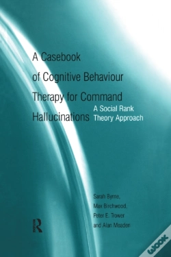 Capa do artigo Casebook Of Cognitive Behaviour Therapy For Command Hallucinations