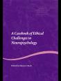 Casebook Of Ethical Challenges In Neuropsychology - Preview