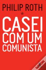 Casei com um Comunista