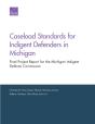 Caseload Standards For Indigent Defenders In Michigan - Preview