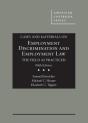 Cases And Materials On Employment Discrimination And Employment Law, The Field As Practiced - Preview