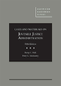 Cases And Materials On Juvenile Justice Administration - Preview