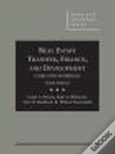 Cases And Materials On Real Estate Transfer, Finance, And Development