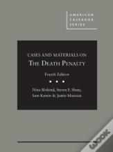 Cases And Materials On The Death Penalty