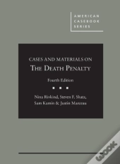 Cases And Materials On The Death Penalty